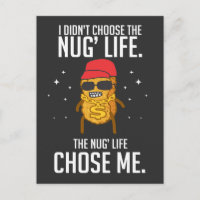 Funny Nug Life Design Chicken Nugget
