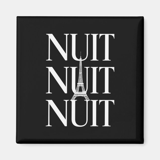 Funny Nuit Nuit Magnet (Vorne)