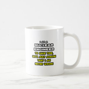 Funny Nuklear Engineer T - Shirt und Geschenke Tasse
