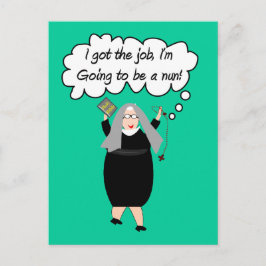 Funny Nun Cards "Got the Job"! (Gail Gabel) Postkarte