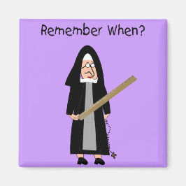 Funny Nun Cards:Nuns Carried Rulers" Magnet