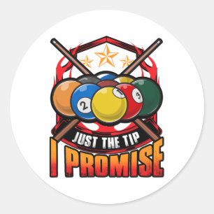 Funny nur der Tipp I Versprechen Pool Cue Billiard Runder Aufkleber