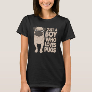 Funny nur ein Junge, der Lieben Mops Hund Lover Pu T-Shirt