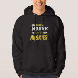 Funny nur eine Krankenschwester, die Lieben Huskie Hoodie