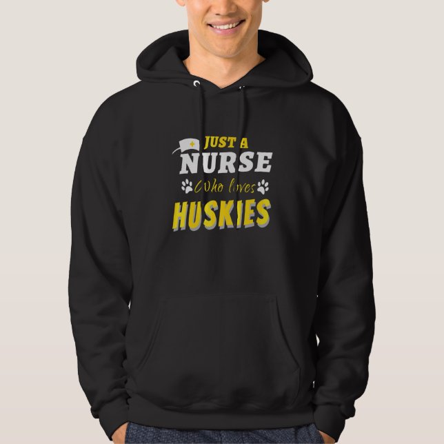 Funny nur eine Krankenschwester, die Lieben Huskie Hoodie (Vorderseite)