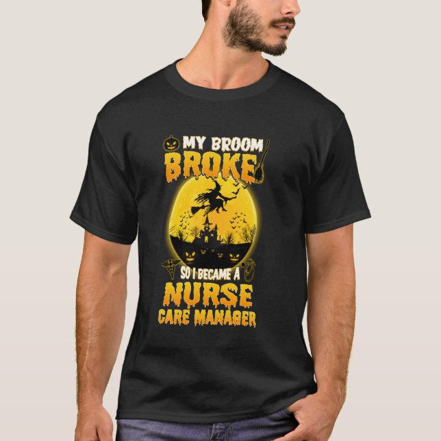 Funny Nurse Care Manager Hexenkostüm W T-Shirt (Vorderseite)