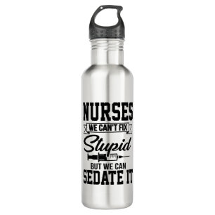 Funny Nurse dumme Wortart Edelstahlflasche