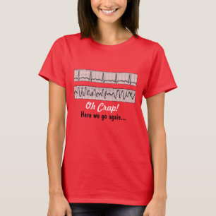 Funny Nurse Humor T-Shirt