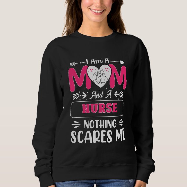 Funny Nurse Mama, Nurse Mama lustige Zitate Sweatshirt (Vorderseite)