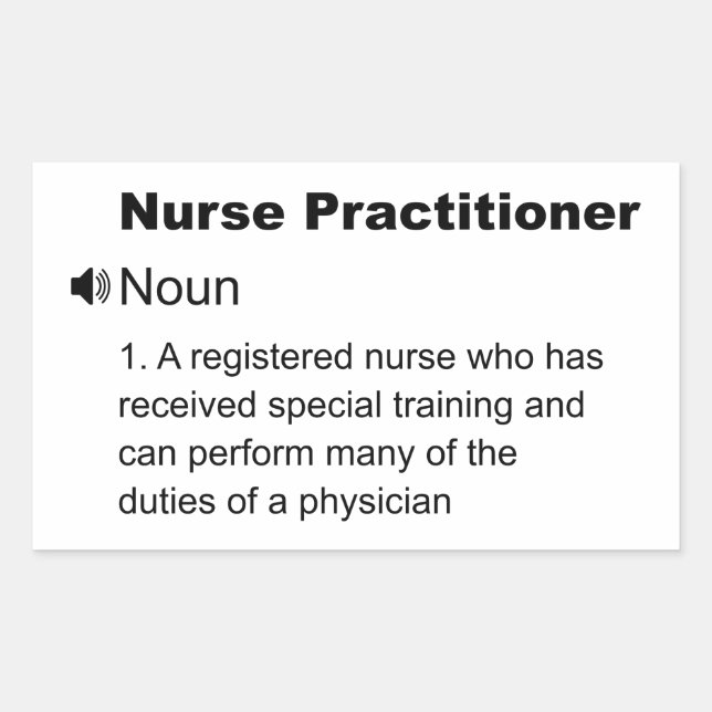 Funny Nurse Practitioner Definition Rechteckiger Aufkleber (Vorderseite)