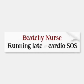 Funny Nurse Running Late Cardio SOS Sarcasm Funny Autoaufkleber