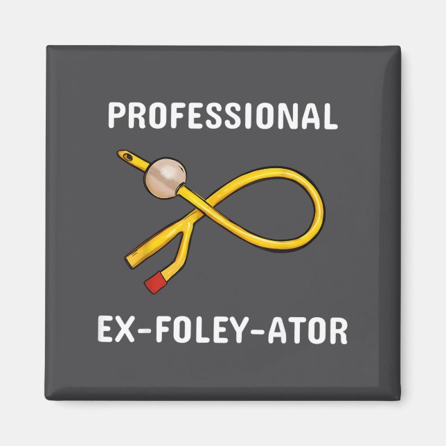 Funny Nurse Urology Crew T- Catheter Joke Student  Magnet (Vorne)