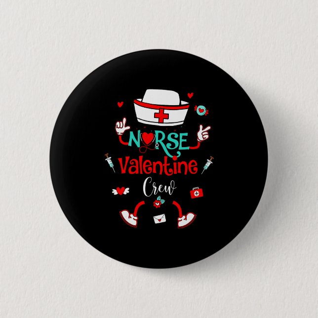 Funny Nurse Valentines Day Nurse Crew Family Group Button (Vorderseite)