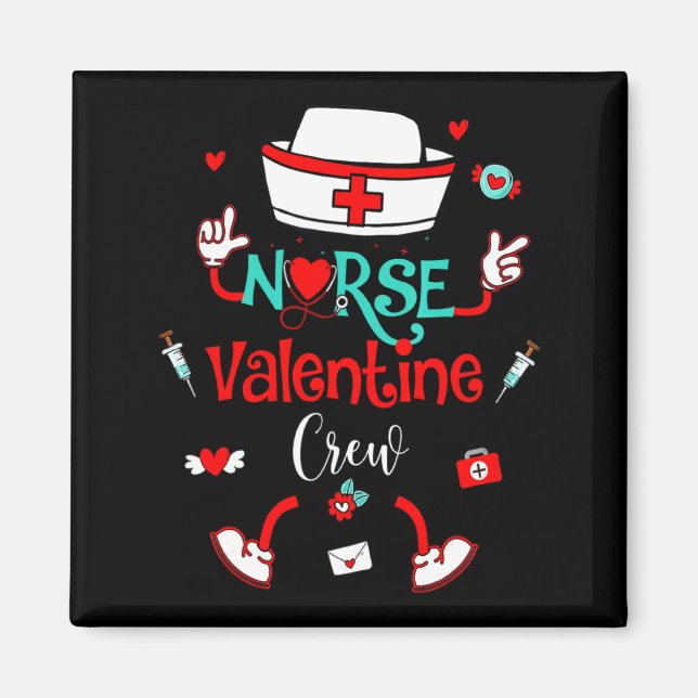 Funny Nurse Valentines Day Nurse Crew Family Group Magnet (Vorne)
