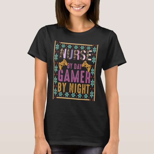 Funny Nurse Video Gaming Krankenschwester bei Day  T-Shirt (Vorderseite)
