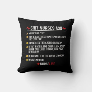 Funny Nursing Gift - Hospital Shift Nurse Kissen