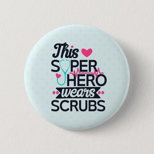 Funny Nursing Superhero Sprichwort Typografie Button (Vorderseite)