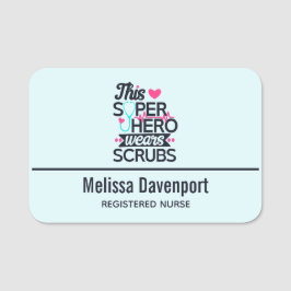 Funny Nursing Superhero Sprichwort Typografie Namensschild