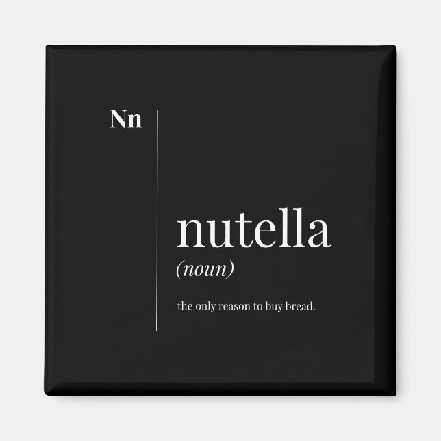 Funny Nutella Definition Magnet (Vorne)