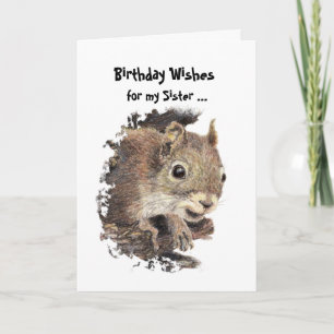 Funny, Nutty Sister Birthday Squirrel Card Karte