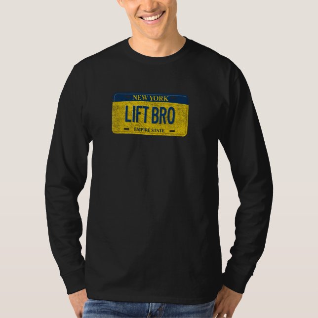 Funny Ny Staat Vanity License Plakat Lift Bro T-Shirt (Vorderseite)
