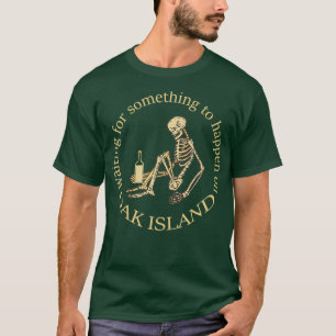 Funny Oak Island Schatzsucher Gewartet für T-Shirt