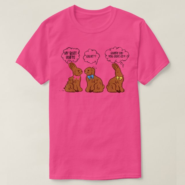 Funny Oaster Mein Hintern tut Schokolade Bunny weh T-Shirt (Design vorne)