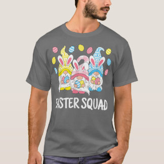 Funny Oaster Squad Gnomes Happy Easter Egg Bunny G T-Shirt