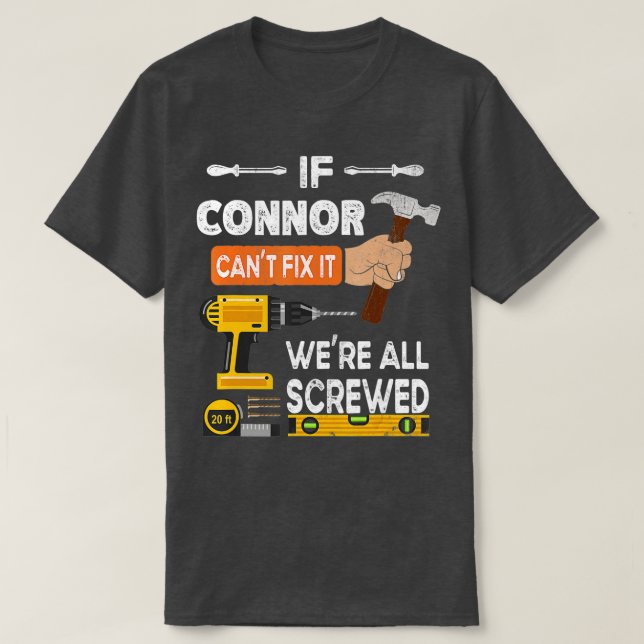 Funny, ob Connor es nicht reparieren kann niemand  T-Shirt (Design vorne)