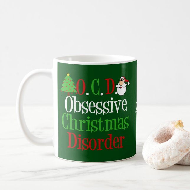 Funny Obsessive Weihnachtsstörung Kaffeetasse (Mit Donut)