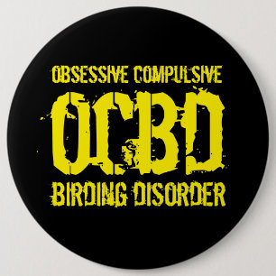 Funny OCBD (Zwangsstörung der Vogelbeobachtung) Button