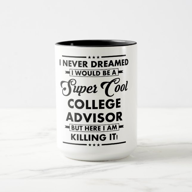 Funny Occupation/Profession Super Cool Advisor Tasse (Zentrum)
