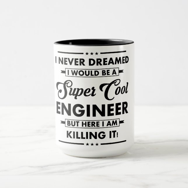 Funny Occupation/Profession Super Cool Engineer Tasse (Zentrum)