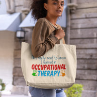 Funny Occupational Therapist Alles was ich brauche