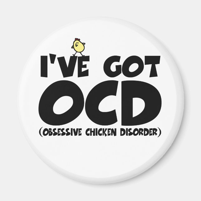 Funny OCD Huhn Magnet (Vorne)