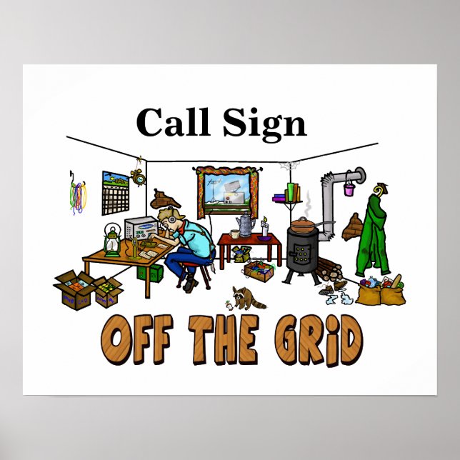 Funny Off-the-Grid Ham Radio Shack Poster (Vorne)