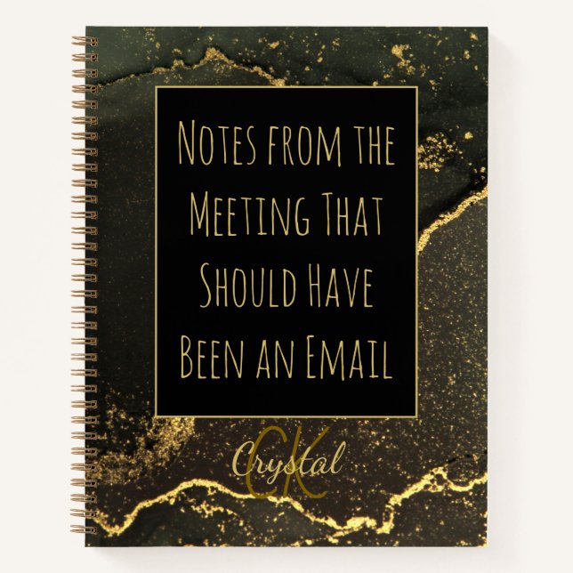 Funny Office humor Should Have Been an Email  Notizbuch (Vorderseite)