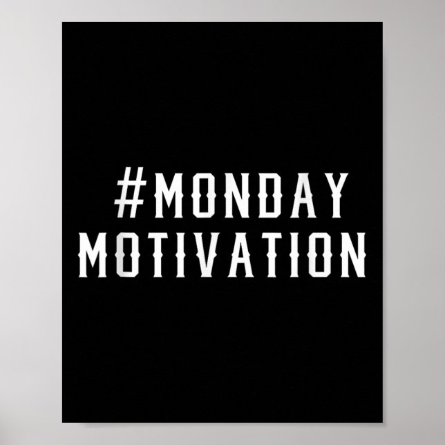 Funny Office Work Hashtag Montag Motivation Poster (Vorne)