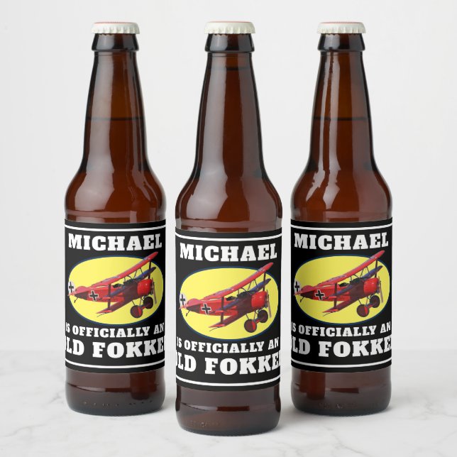 Funny Offiziell Old Fokker Over The Hill Birthday Bierflaschenetikett (Flaschen)