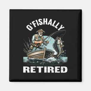 Funny O'fishalle müde T-Shirt für Ruhestand Fishin Magnet