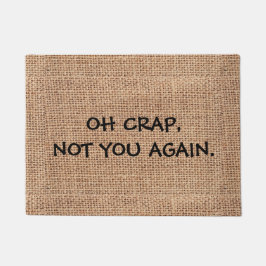 Funny, "OH CRAP, NICHT WIEDER" Custom Fußmatte