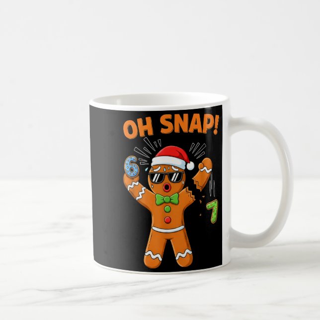Funny Oh Snap 67 Six Seven Meme Gingerbread Men Wo Kaffeetasse (Rechts)