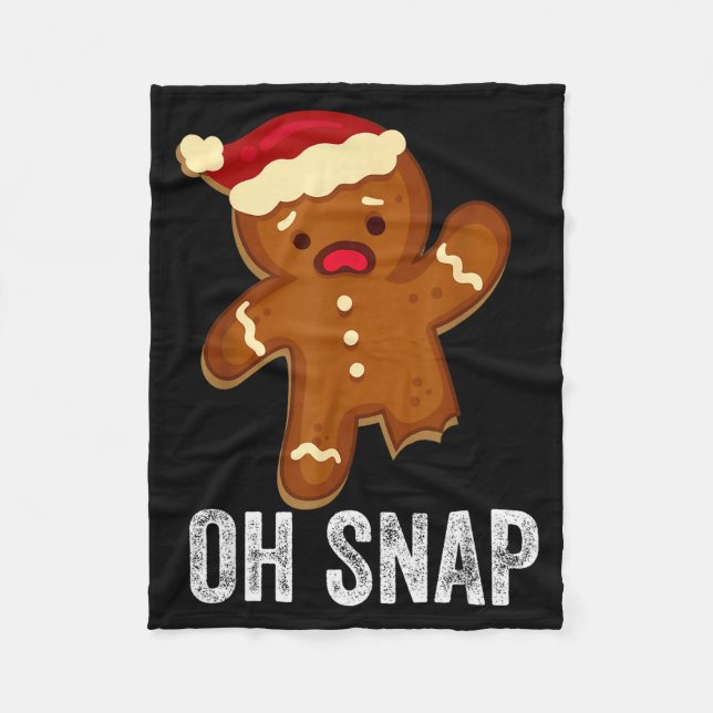 Funny Oh Snap Gingerbread Man Christmas Cookie Xma Fleecedecke (Vorderseite)