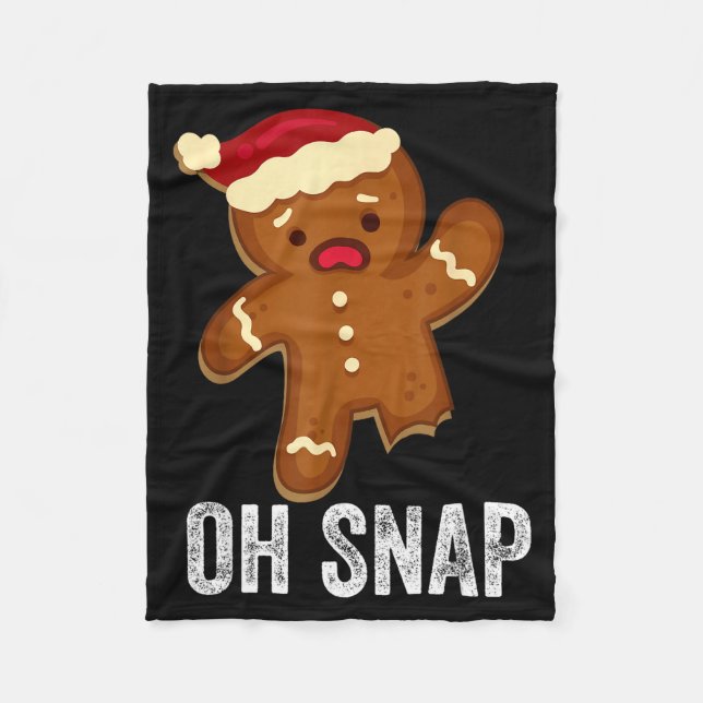 Funny Oh Snap Gingerbread Man Christmas Cookie Xma Fleecedecke (Vorderseite)