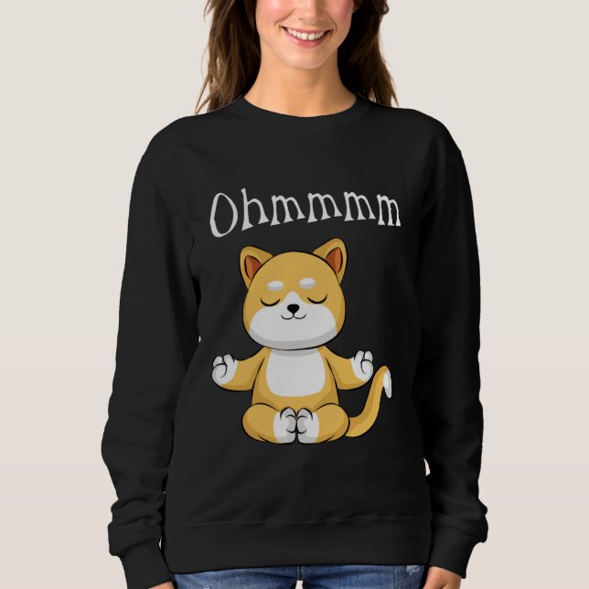 Funny Ohmmm Yoga Cat Zen Meditation Relaxation Fit Sweatshirt (Vorderseite)