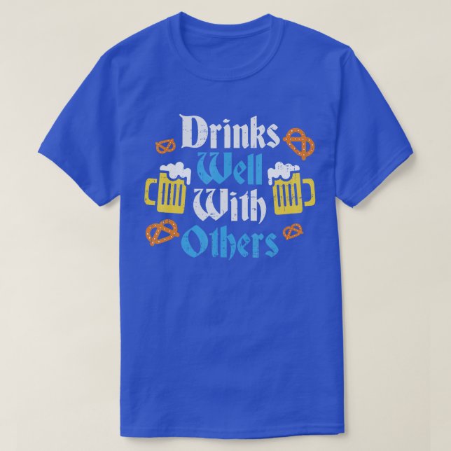 Funny Oktoberfest Shirt Drinks gut mit anderen Gi (Design vorne)