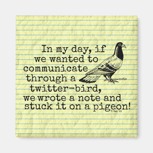 Funny Old Age Twitter Bird Taube Magnet (Vorne)