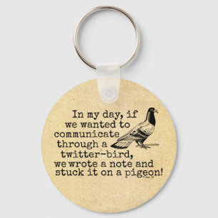 Funny Old Age Twitter Bird Taube Schlüsselanhänger