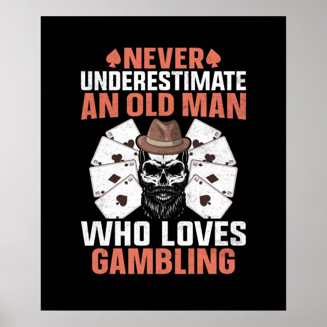 Funny old Gambling word Art Spielzimmer Poster (Vorne)