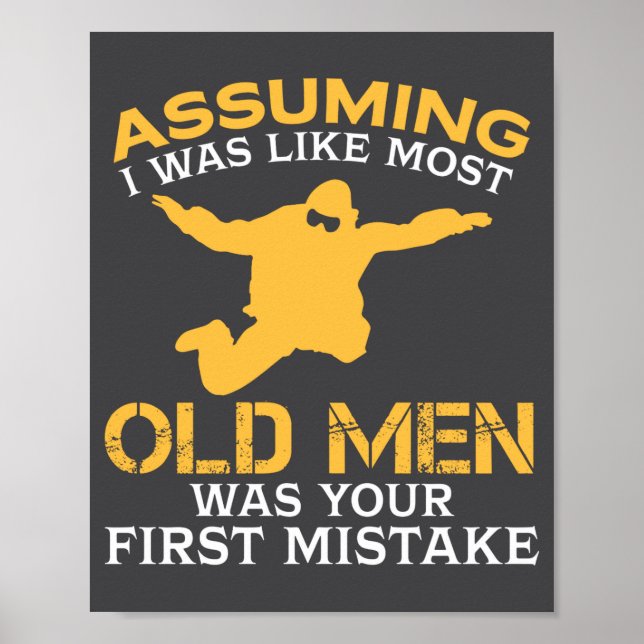 Funny Old Men Who Loves Skydiving  Poster (Vorne)